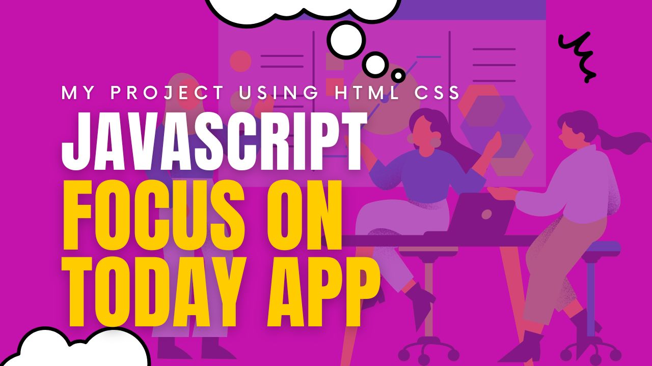 Focus-on-Today-JavaScript
