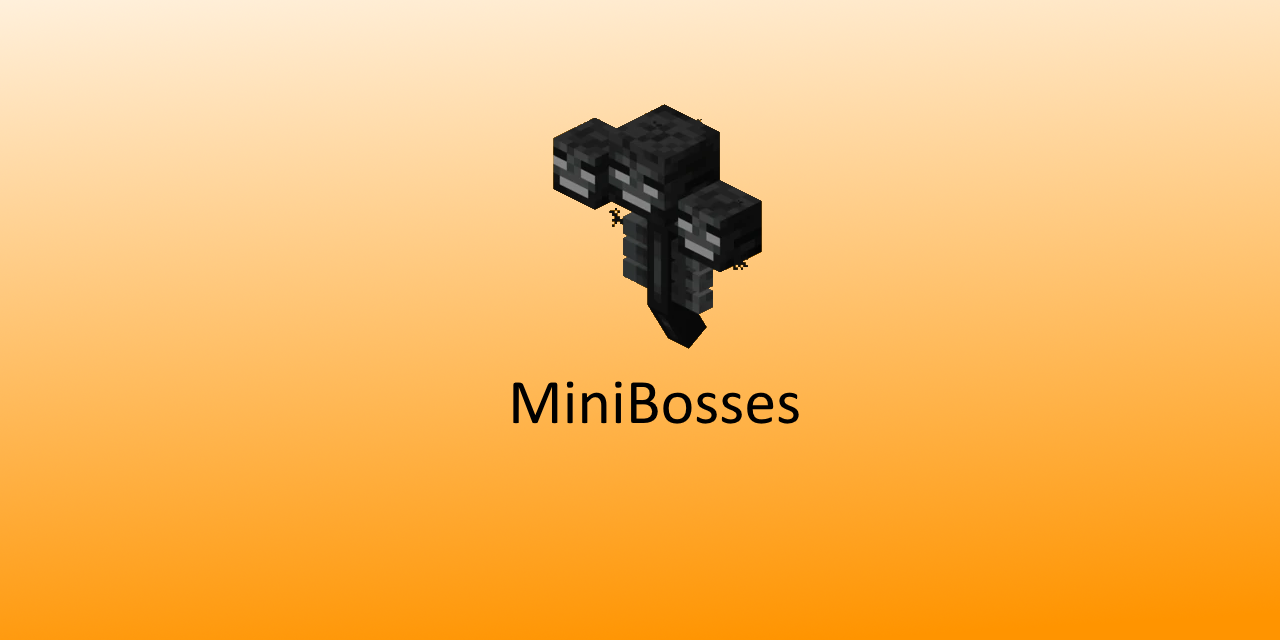 MiniBosses