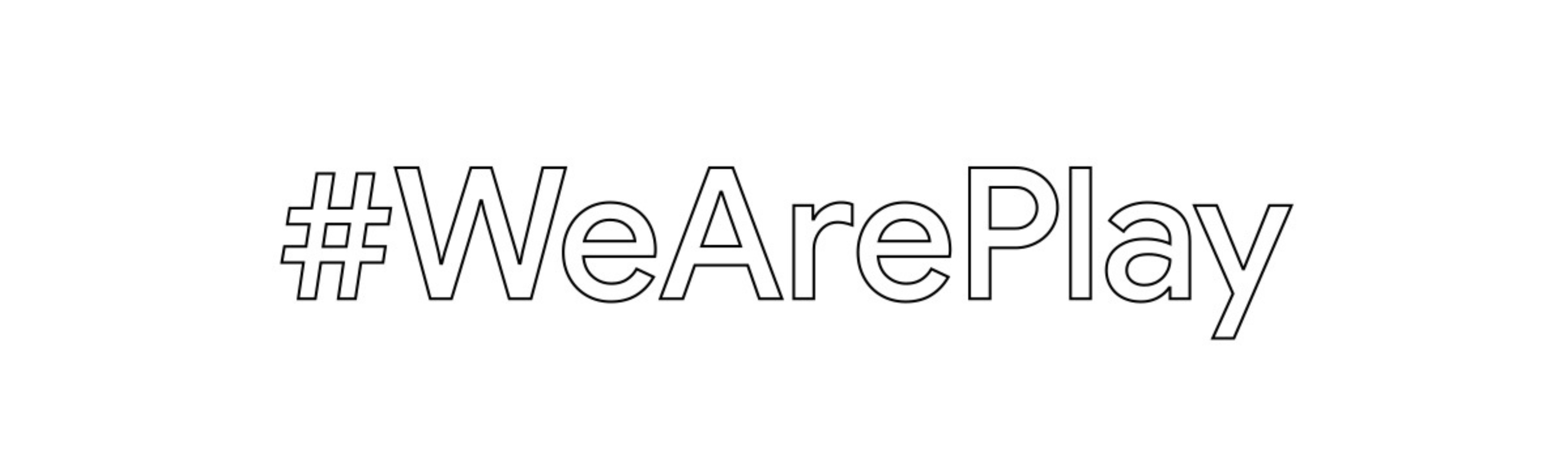 #WeArePlay blog banner